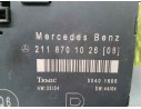 Recambio de centralita cierre para mercedes-benz clase e (w211) berlina e 350 (211.056) referencia OEM IAM 2118701026 LADO DEREC
